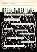 Green Barbarians