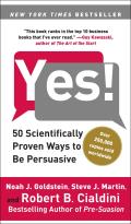 Yes 50 Scientifically Proven Ways to Be Persuasive