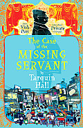 Case of the Missing Servant A Vish Puri Mystery