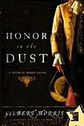 Honor in the Dust