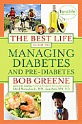 Best Life Guide to Managing Diabetes & Pre Diabetes