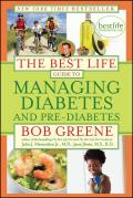 Best Life Guide to Managing Diabetes & Pre Diabetes