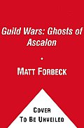 Ghosts of Ascalon Guild Wars