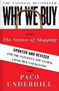 Why We Buy The Science Of Shopping Updated & Revised For The Internet The Global Consumer & Beyond