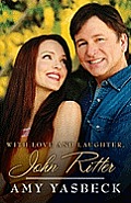 With Love & Laughter John Ritter