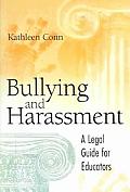 Bullying and Harassment: A Legal Guide for Educators