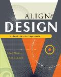 Align the Design: A Blueprint for School Improvement