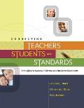 Connecting Teachers Students & Standards Strategies for Success in Diverse & Inclusive Classrooms