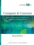 Compare & Contrast Teaching Comparative Thinking to Strengthen Student Learning a Strategic Teacher Plc Guide