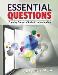 Essential Questions Opening Doors To Student Understanding