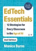 Edtech Essentials: 12 Strategies for Every Classroom in the Age of AI