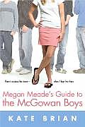 Megan Meades Guide To The Mcgowan Boys