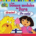Los Buenos Modales de Dora Doras Book of Manners
