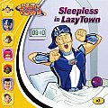 Lazytown #1: Sleepless in Lazytown