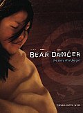 Bear Dancer The Story Of A Ute Girl