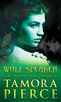 Immortals 02 Wolf Speaker