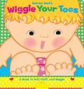 Wiggle Your Toes A Karen Katz Book to Pull Fluff & Wiggle