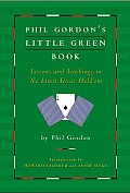 Phil Gordons Little Green Book Lessons & Teachings in No Limit Texas Holdem