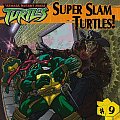Super Slam Turtles