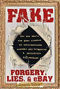 Fake Forgery Lies & Ebay