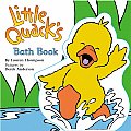 Little Quack's Bath Book [With Other]