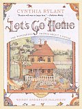 Let's Go Home: The Wonderful Things about a House
