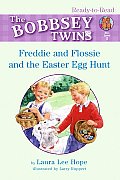 Freddie & Flossie & the Easter Egg Hunt