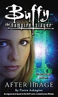 Afterimage Buffy The Vampire Slayer