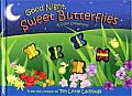 Good Night Sweet Butterflies A Color Dreamland With Glitter 3 D Butterflies