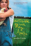 The Trouble with May Amelia - Signed Edition