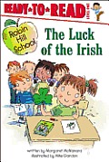 The Luck of the Irish: Ready-To-Read Level 1