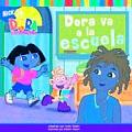 Dora Va A La Escuela Dora Goes To School