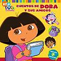 Cuentos de Dora y Sus Amigos Doras Storytime Collection