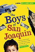 Boys Of San Joaquin