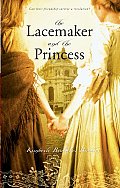 Lacemaker & The Princess