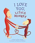I Love You, Little Monkey