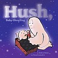 Hush Baby Ghostling