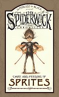 Spiderwick Chronicles Care & Feeding of Sprites