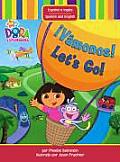 Dora Vamonos Lets Go