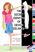 Secret Identity Of Devon Delaney