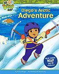 Diegos Arctic Adventure A Book of Facts about Arctic Animals With 21 Stickers & Foldout Map