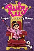 Ruby Lu Empress Of Everything