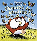 Owly & Wormy Friends All Aflutter