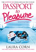 Passport to Pleasure: The Hottest Sex from Around the World