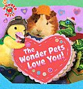 The Wonder Pets Love You! (Nick Jr. Wonder Pets!)