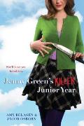 Jenny Greens Killer Junior Year