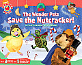 Wonder Pets Save The Nutcracker