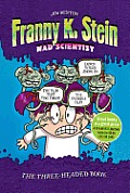 Franny K Stein Mad Scientist Lunch Walks Among Us Invisible Fran The Fran That Time Forgot