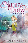 Nancy Drew Diaries 02 Strangers on a Train