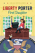 Liberty Porter, First Daughter, 1